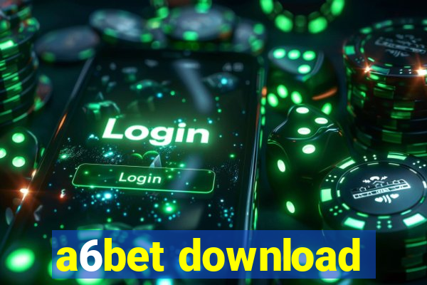 a6bet download